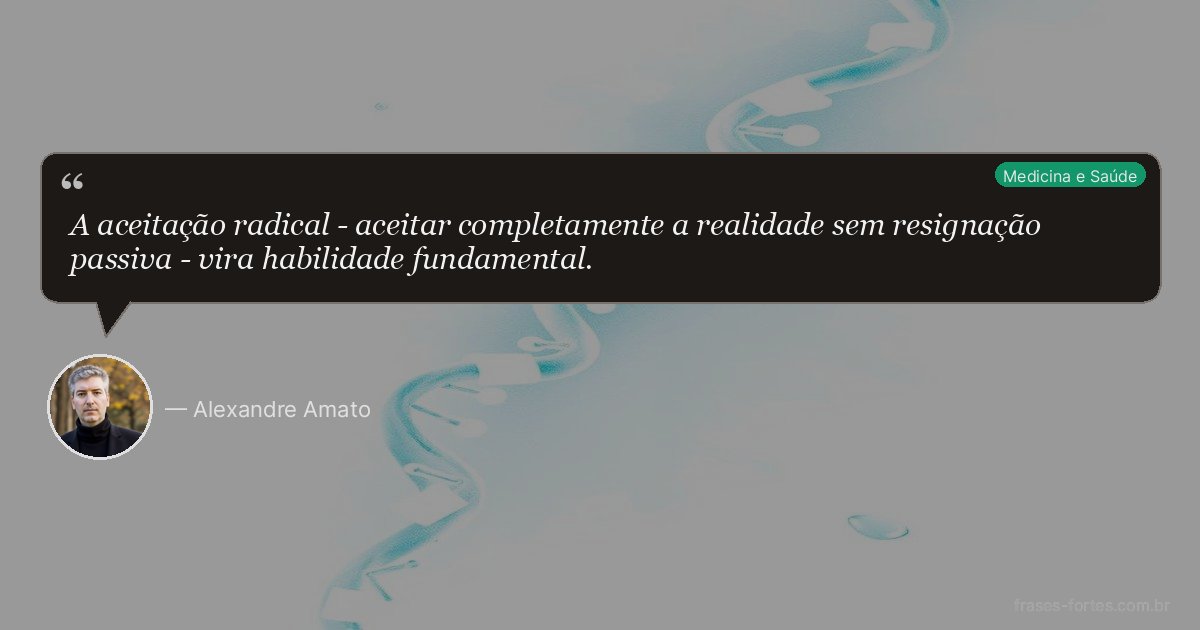 Frase de Alexandre Amato