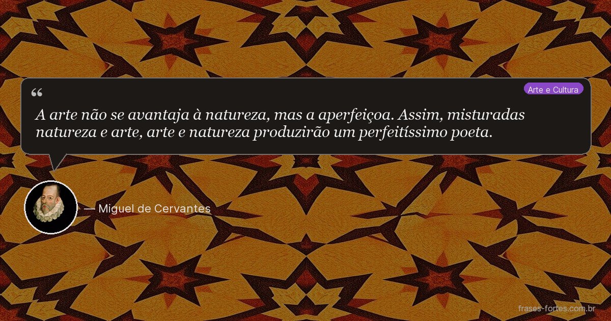 Frase de Miguel de Cervantes