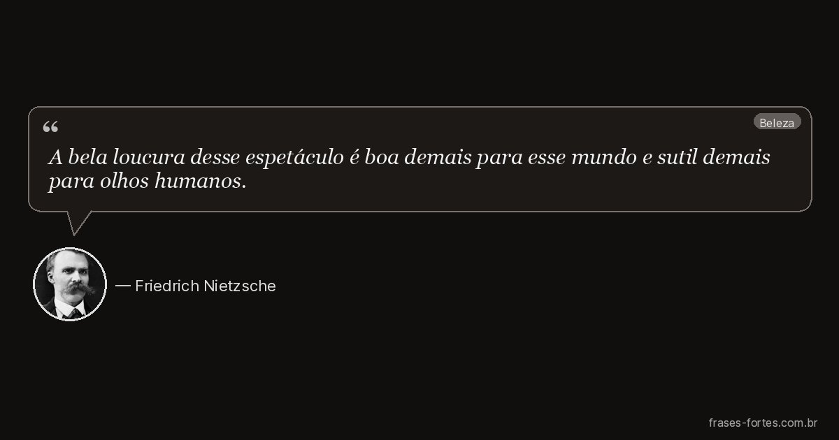 Frase de Friedrich Nietzsche