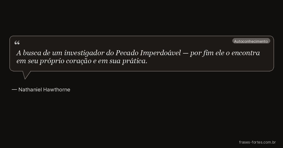 Frase de Nathaniel Hawthorne