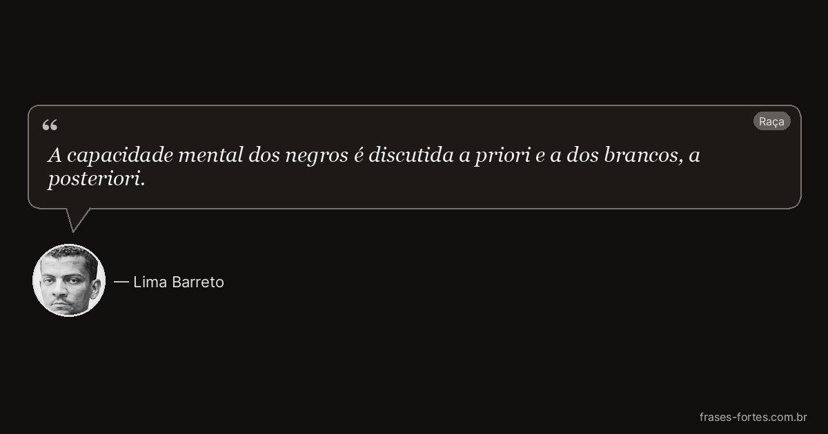 Frase de Lima Barreto