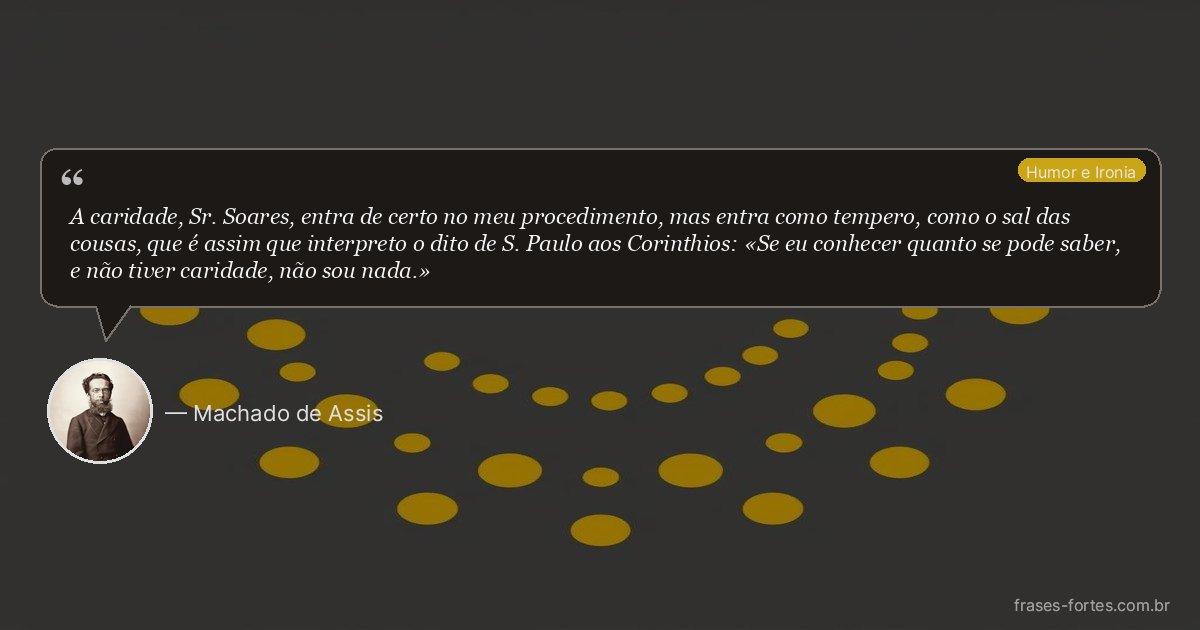 Frase de Machado de Assis