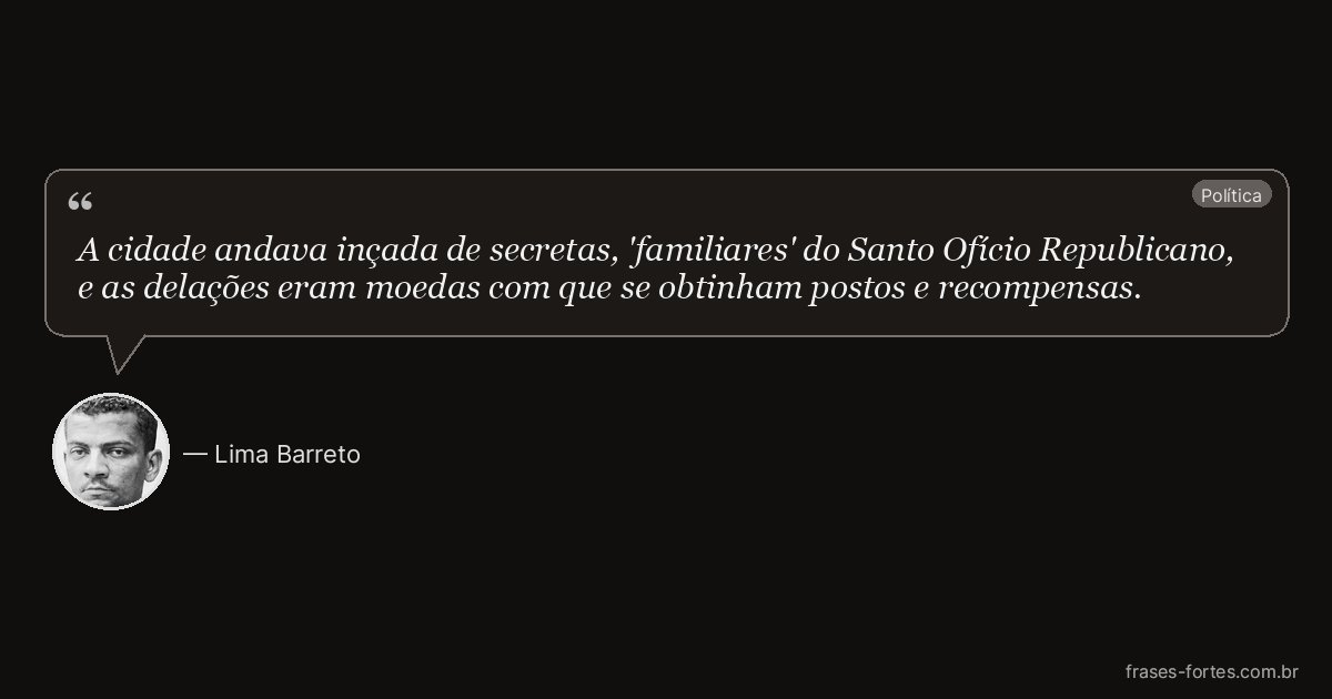 Frase de Lima Barreto