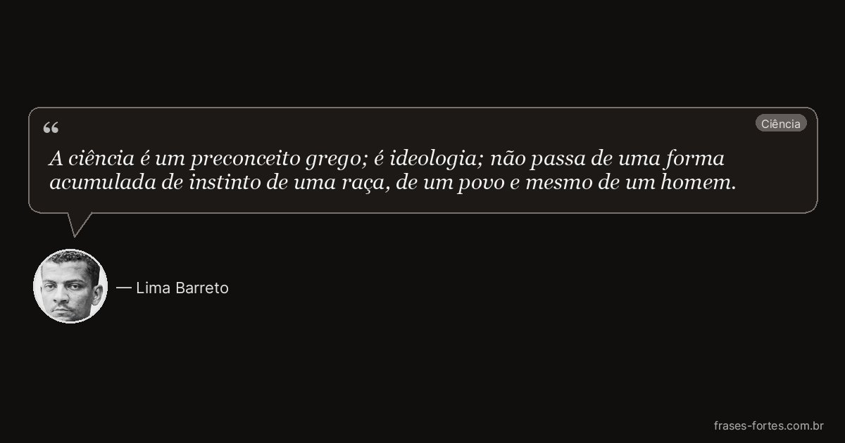 Frase de Lima Barreto