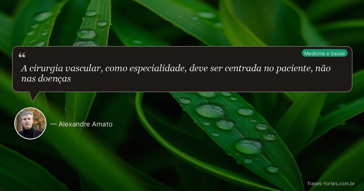 Frase de Alexandre Amato