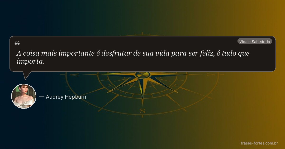 Frase de Audrey Hepburn