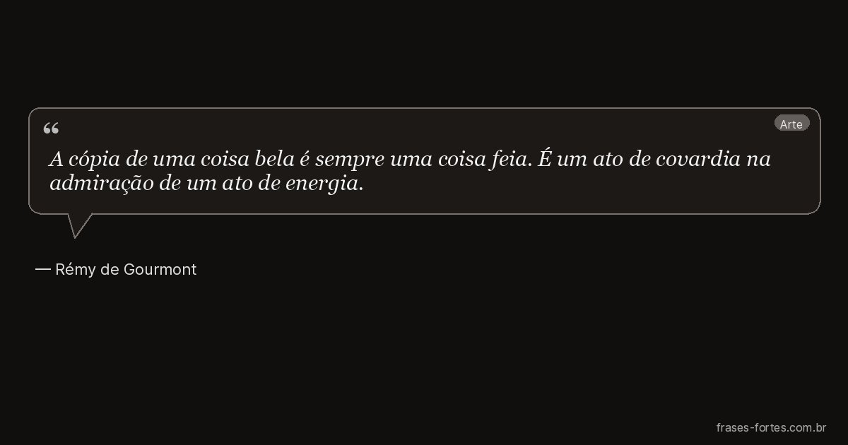 Frase de Rémy de Gourmont