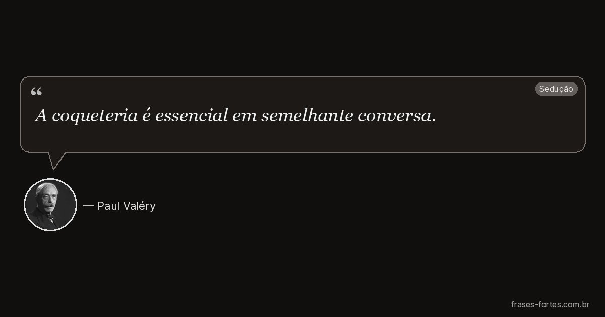 Frase de Paul Valéry