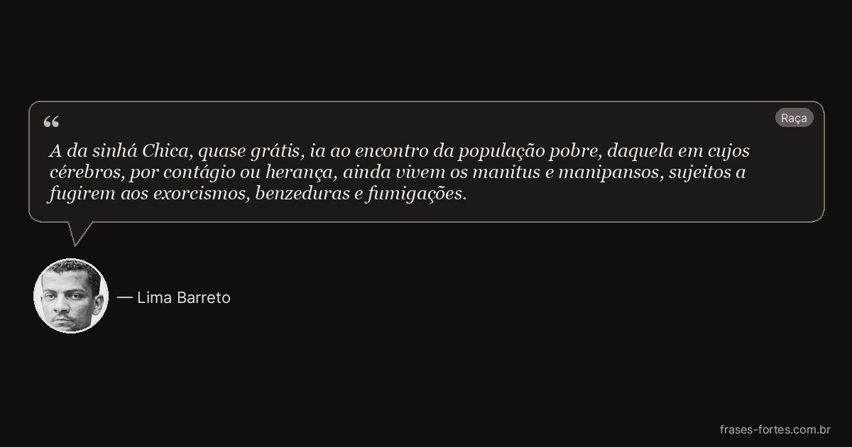 Frase de Lima Barreto