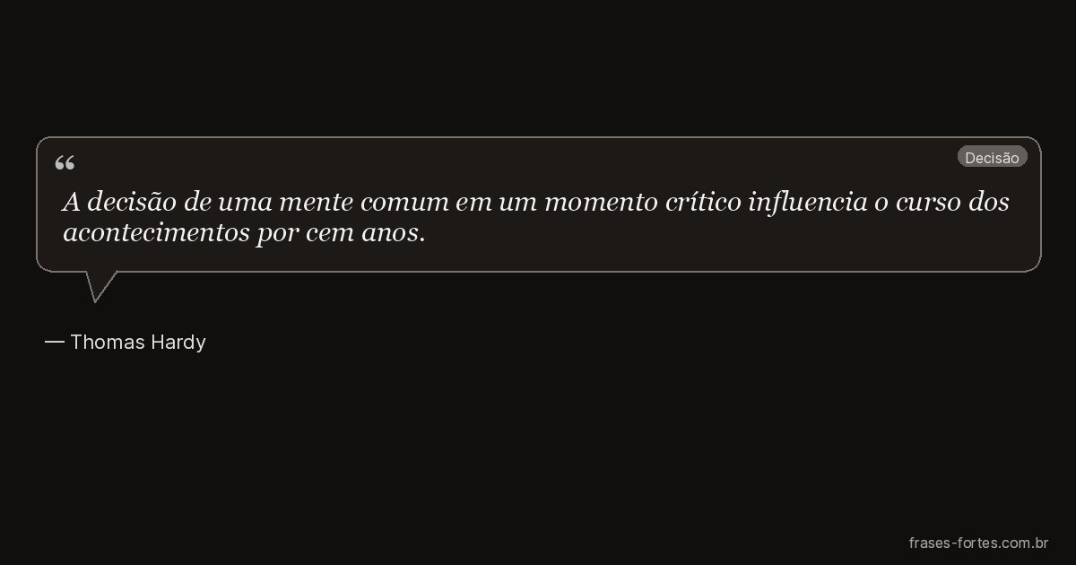 Frase de Thomas Hardy