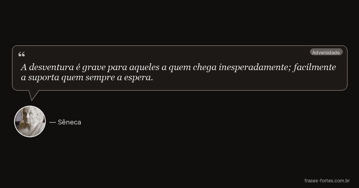 Frase de Sêneca