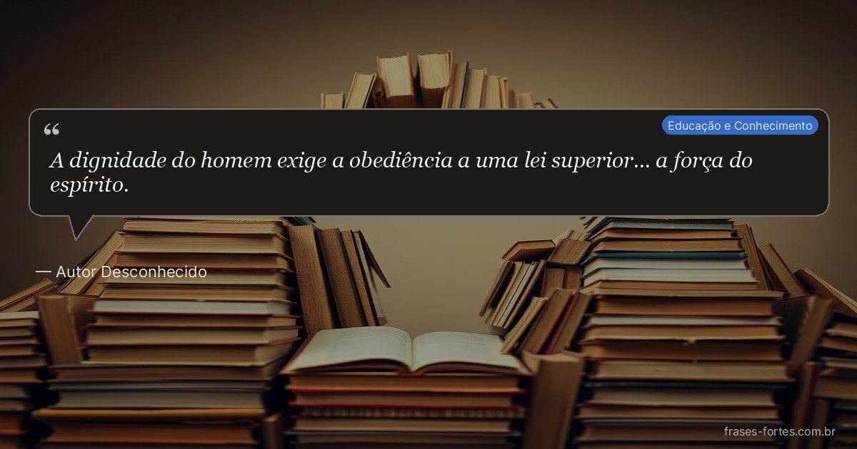 Frase de Autor Desconhecido