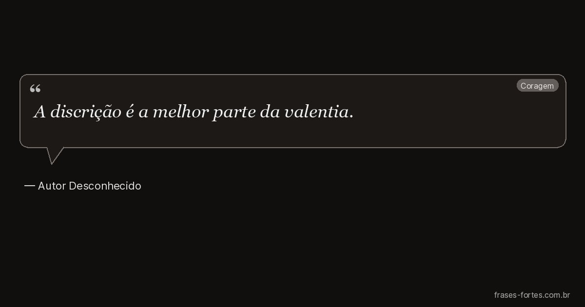 Frase de Autor Desconhecido