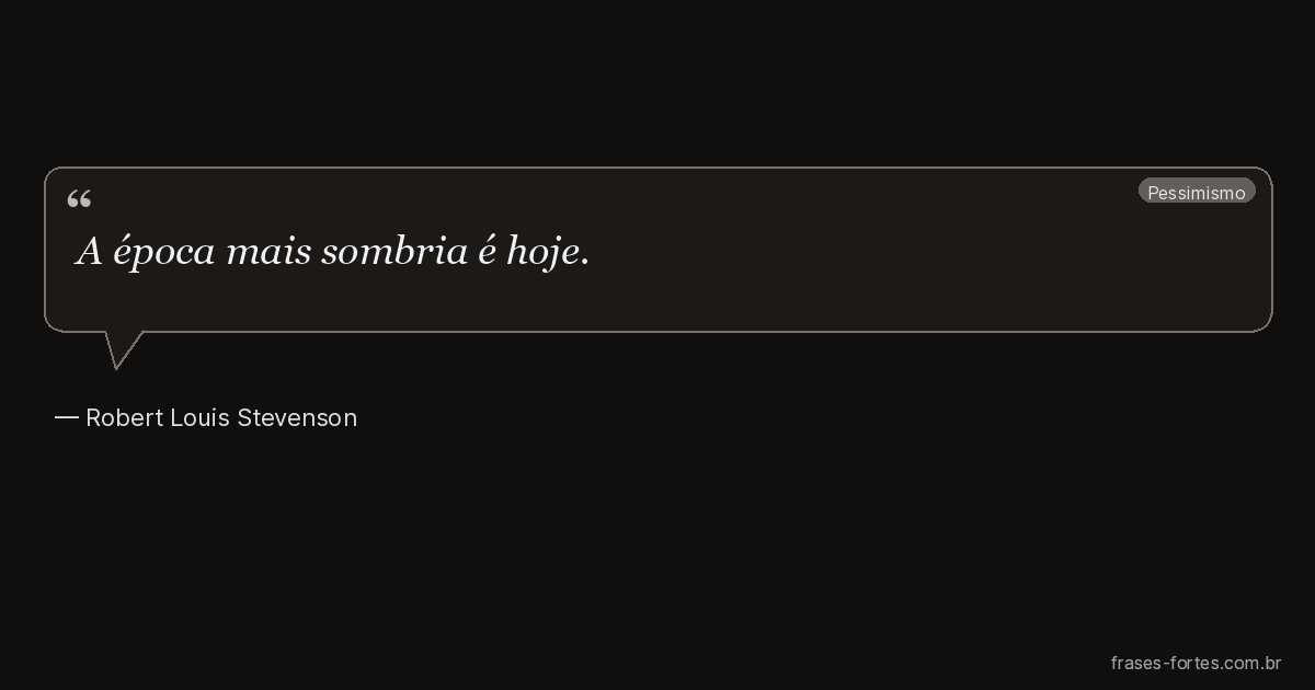 Frase de Robert Louis Stevenson