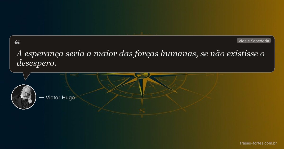 Frase de Victor Hugo