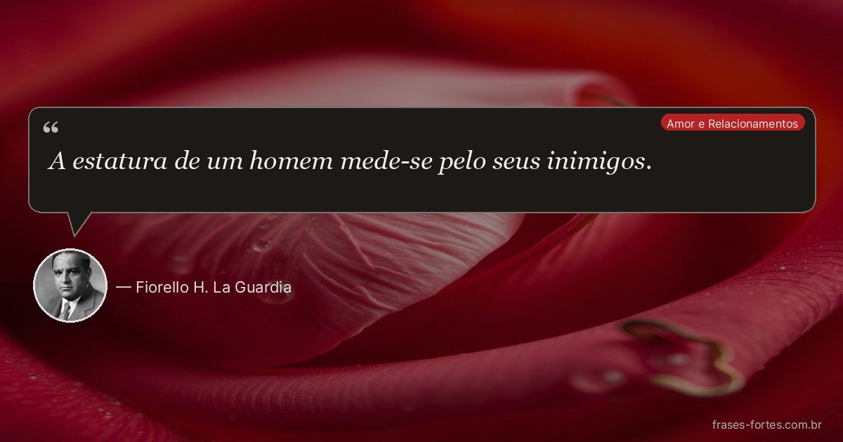 Frase de Fiorello H. La Guardia