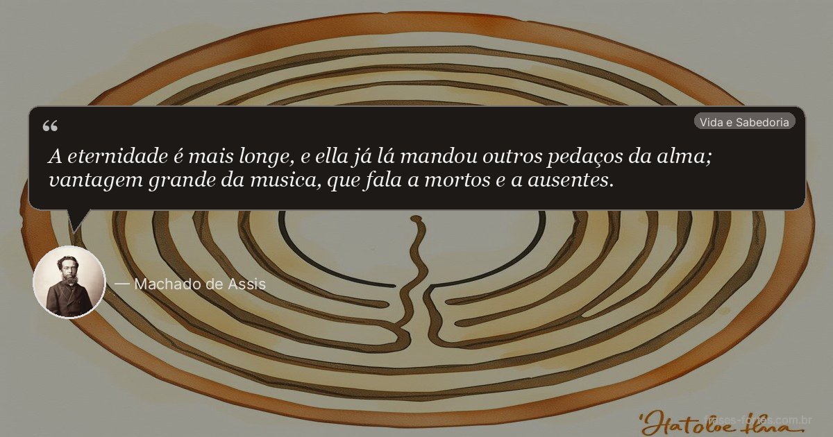 Frase de Machado de Assis