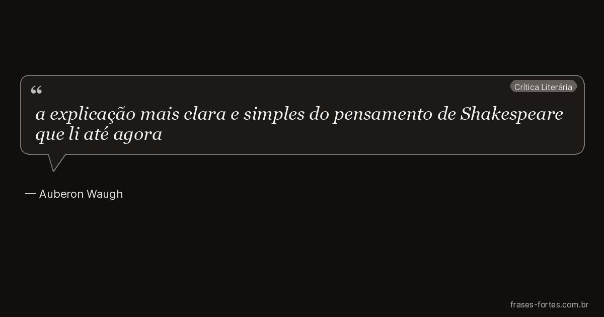 Frase de Auberon Waugh