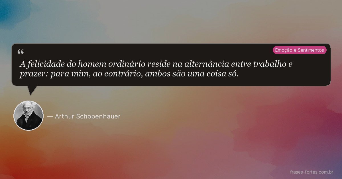 Frase de Arthur Schopenhauer