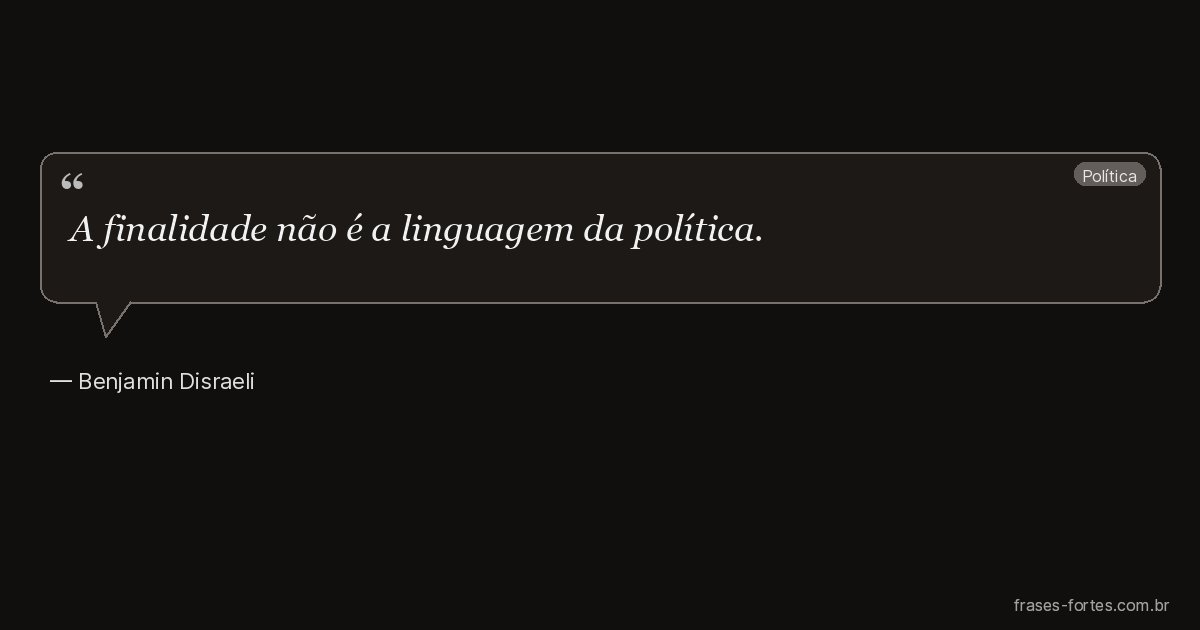 Frase de Benjamin Disraeli