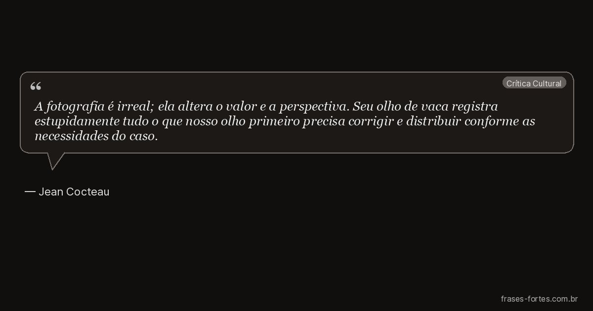 Frase de Jean Cocteau
