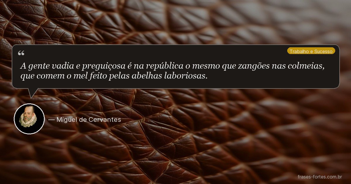 Frase de Miguel de Cervantes
