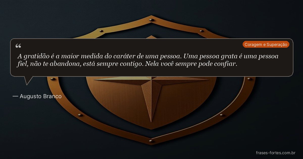 Frase de Augusto Branco
