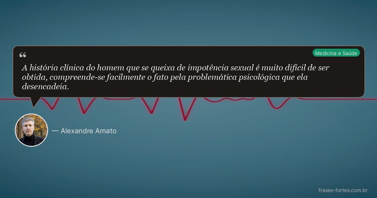 Frase de Alexandre Amato