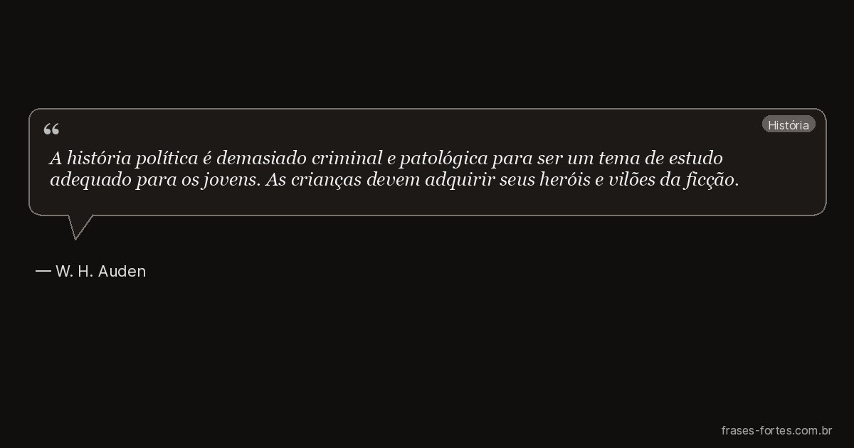 Frase de W. H. Auden