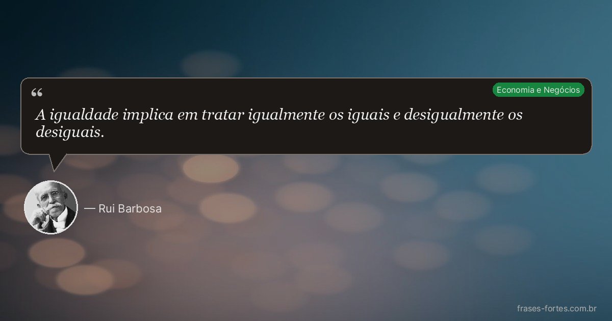 Frase de Rui Barbosa