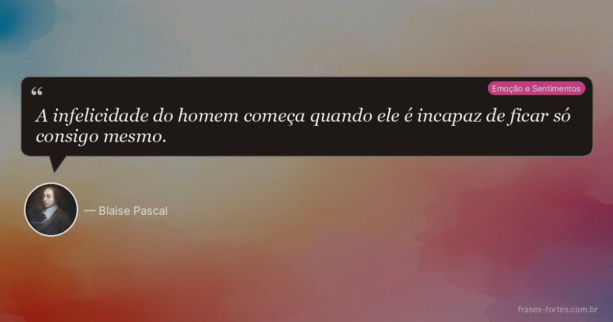 Frase de Blaise Pascal