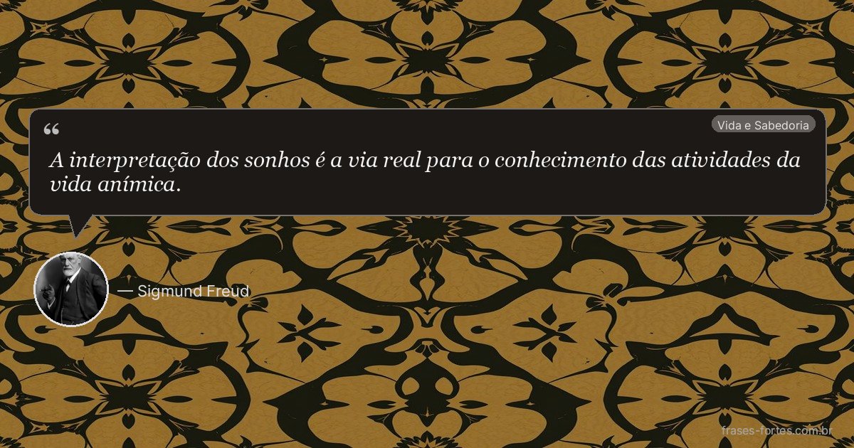 Frase de Sigmund Freud