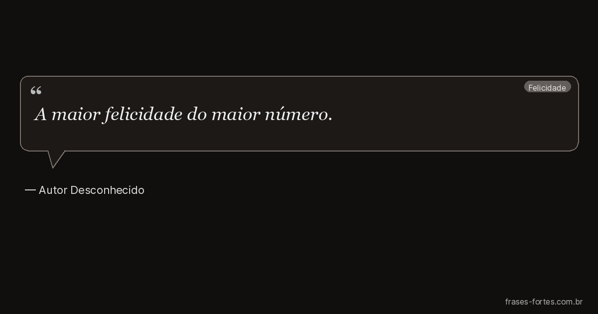 Frase de Autor Desconhecido