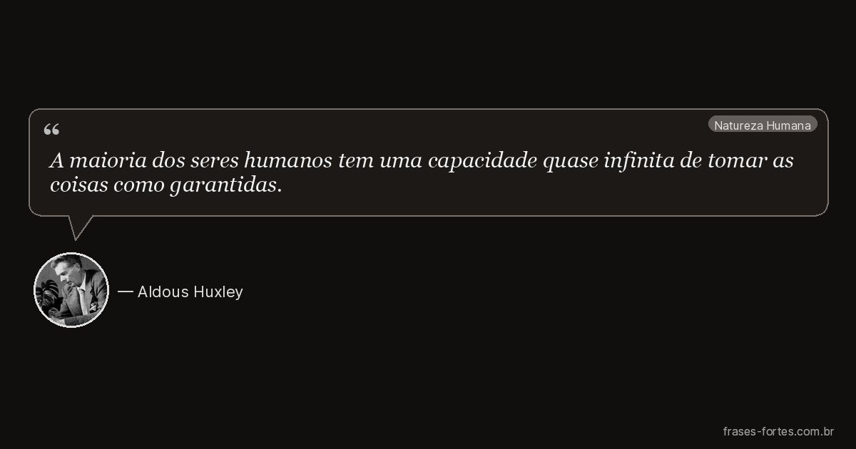 Frase de Aldous Huxley