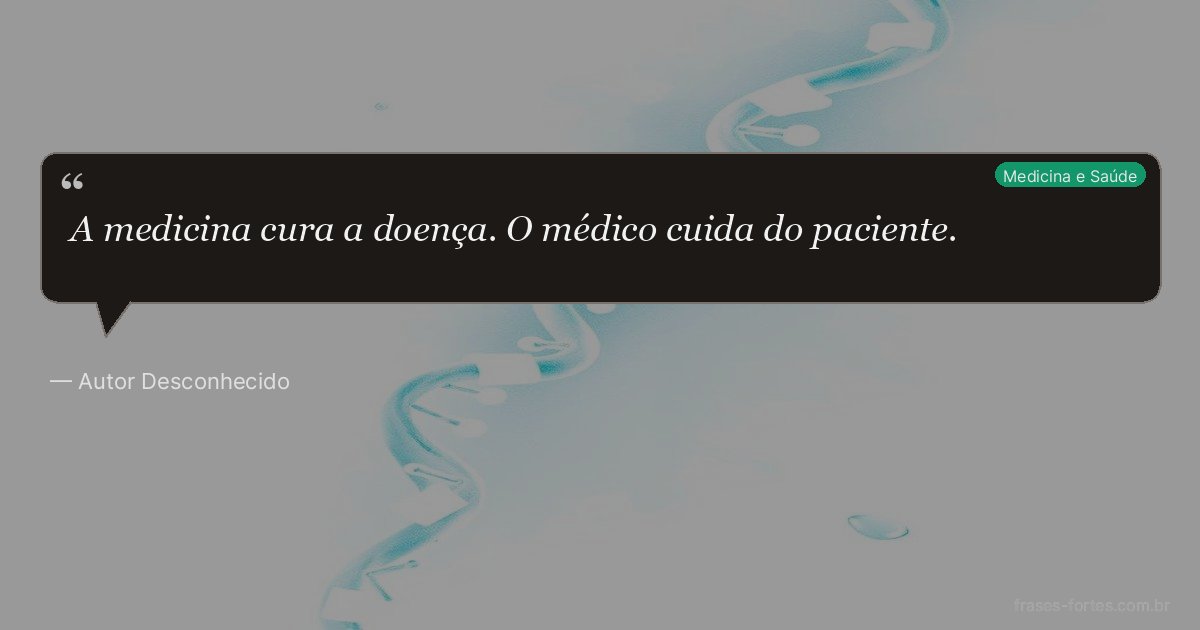 Frase de Autor Desconhecido