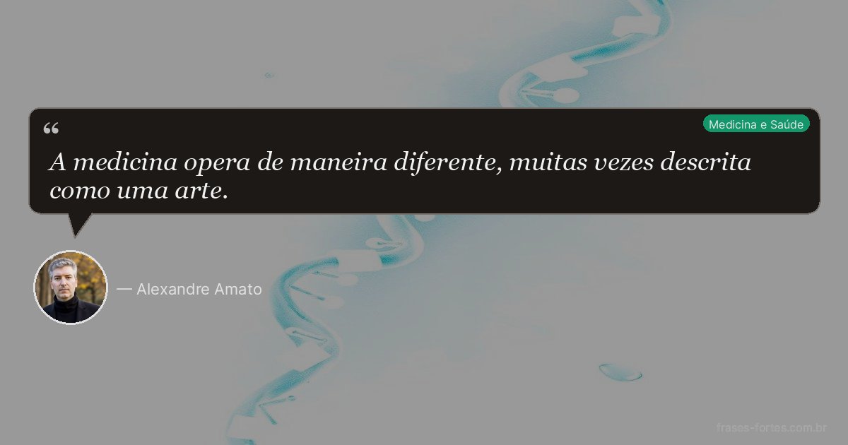 Frase de Alexandre Amato