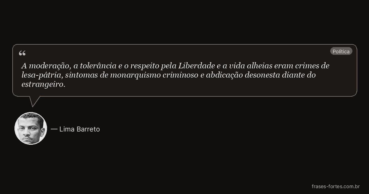 Frase de Lima Barreto