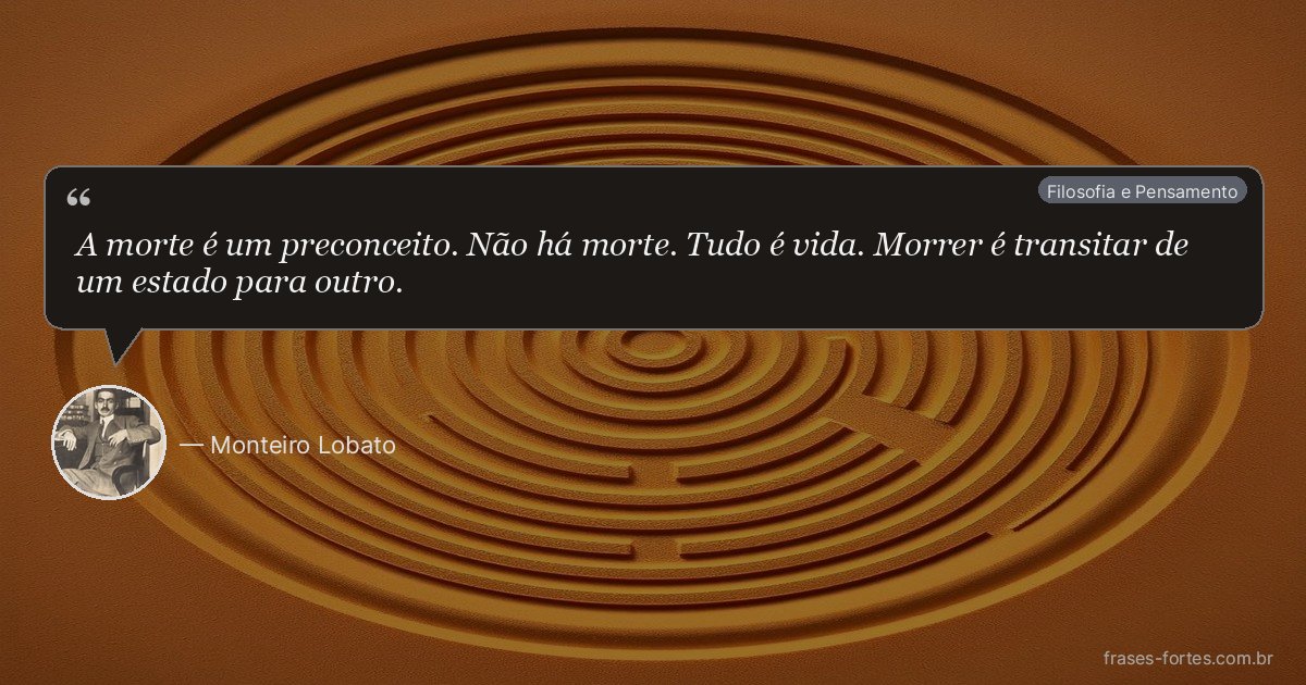 Frase de Monteiro Lobato