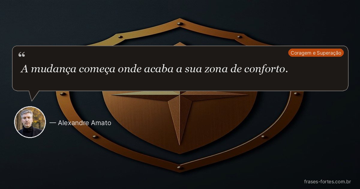 Frase de Alexandre Amato