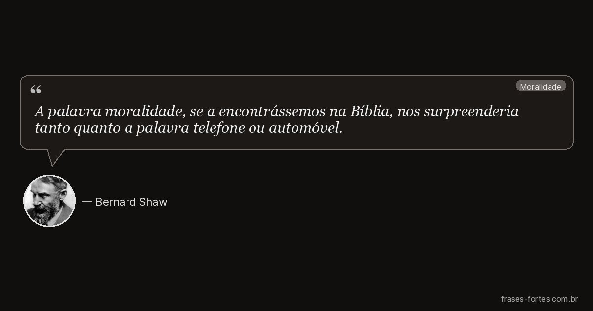 Frase de Bernard Shaw