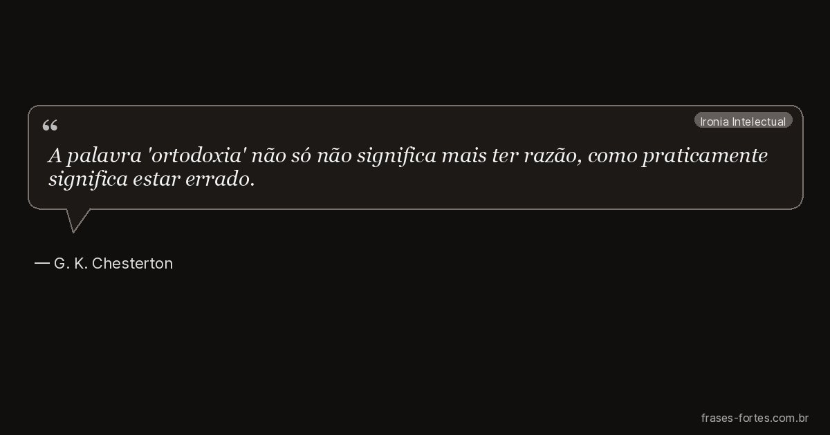 Frase de G. K. Chesterton