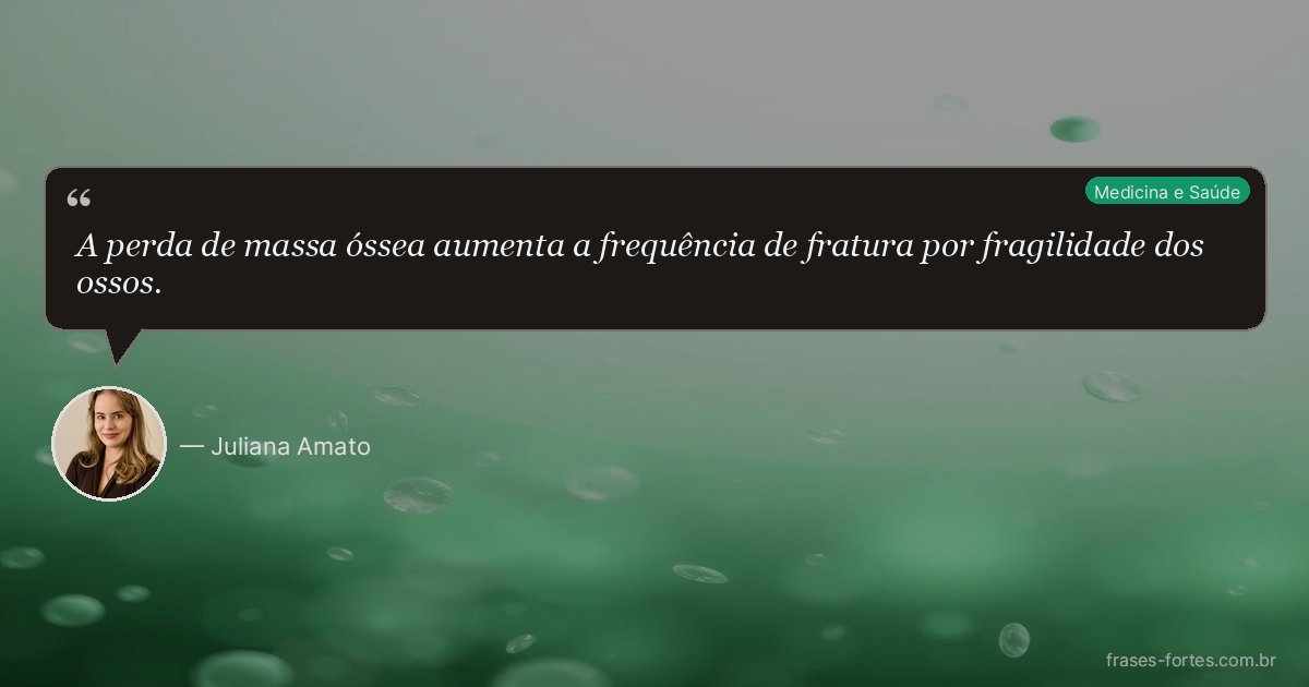 Frase de Juliana Amato