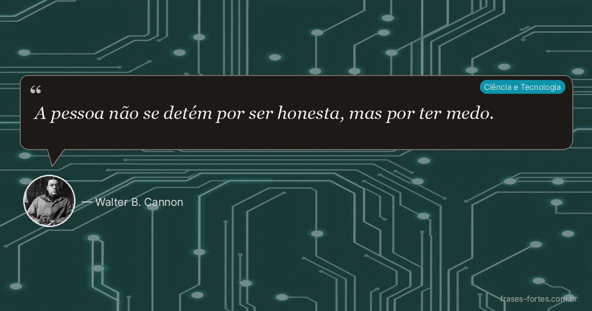 Frase de Walter B. Cannon