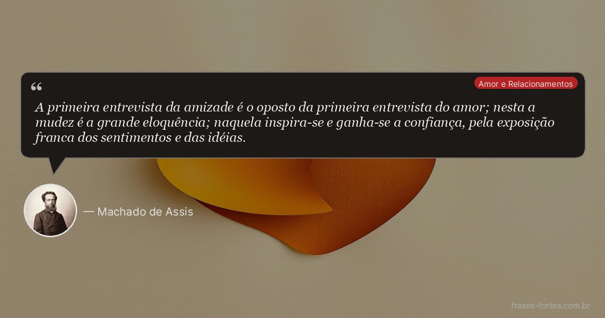 Frase de Machado de Assis