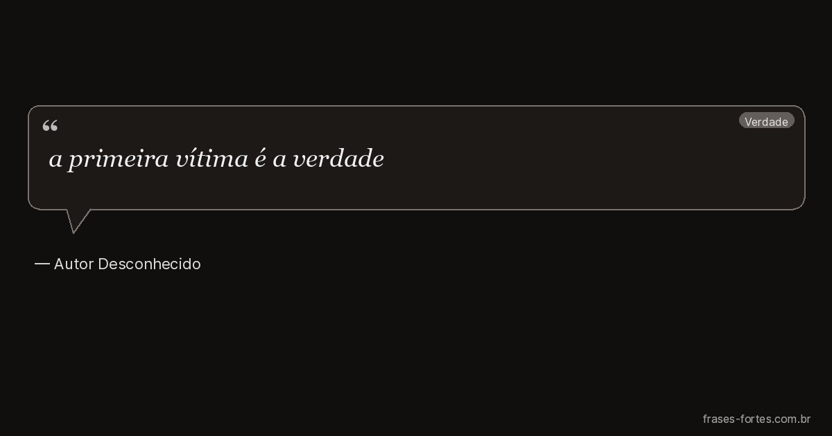Frase de Autor Desconhecido