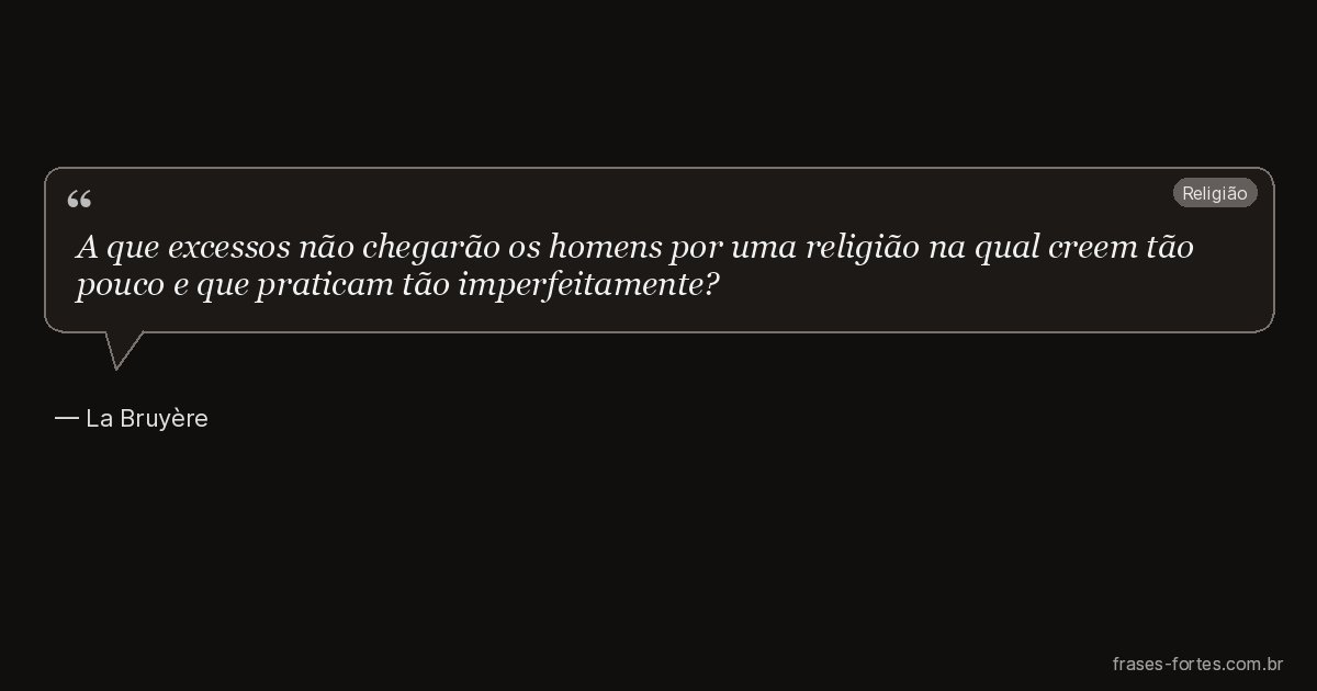 Frase de La Bruyère