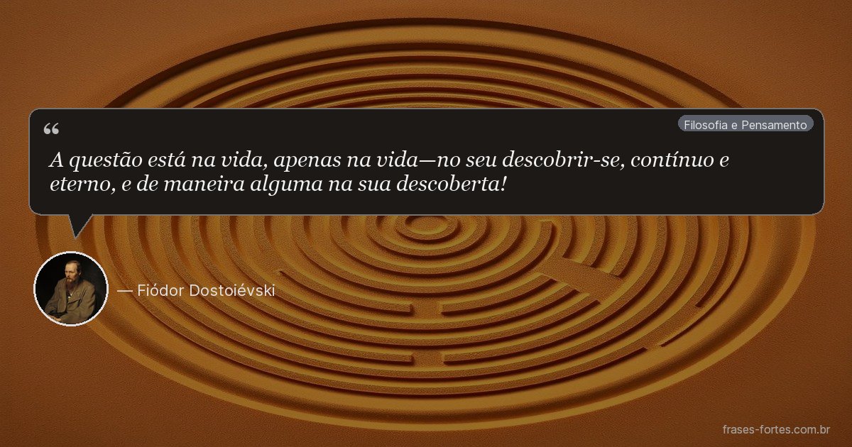 Frase de Fiódor Dostoiévski