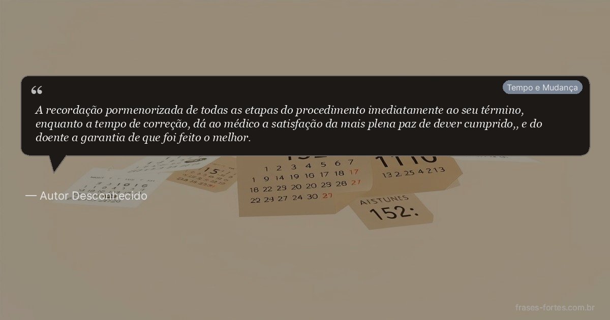 Frase de Autor Desconhecido