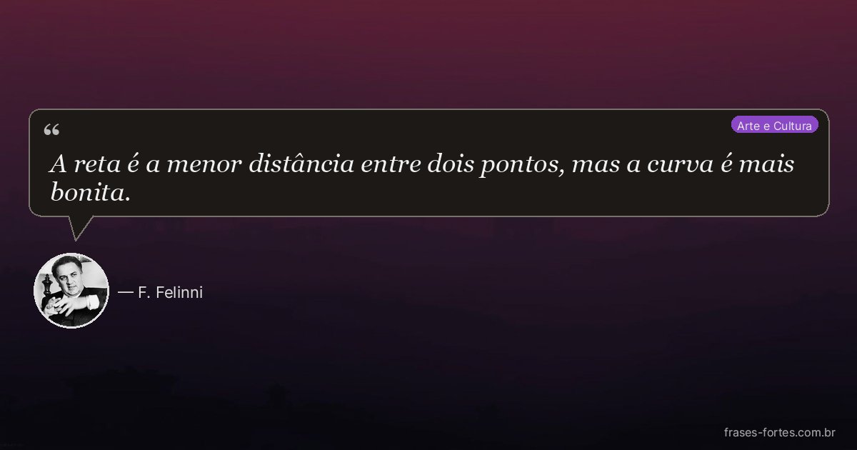Frase de F. Felinni