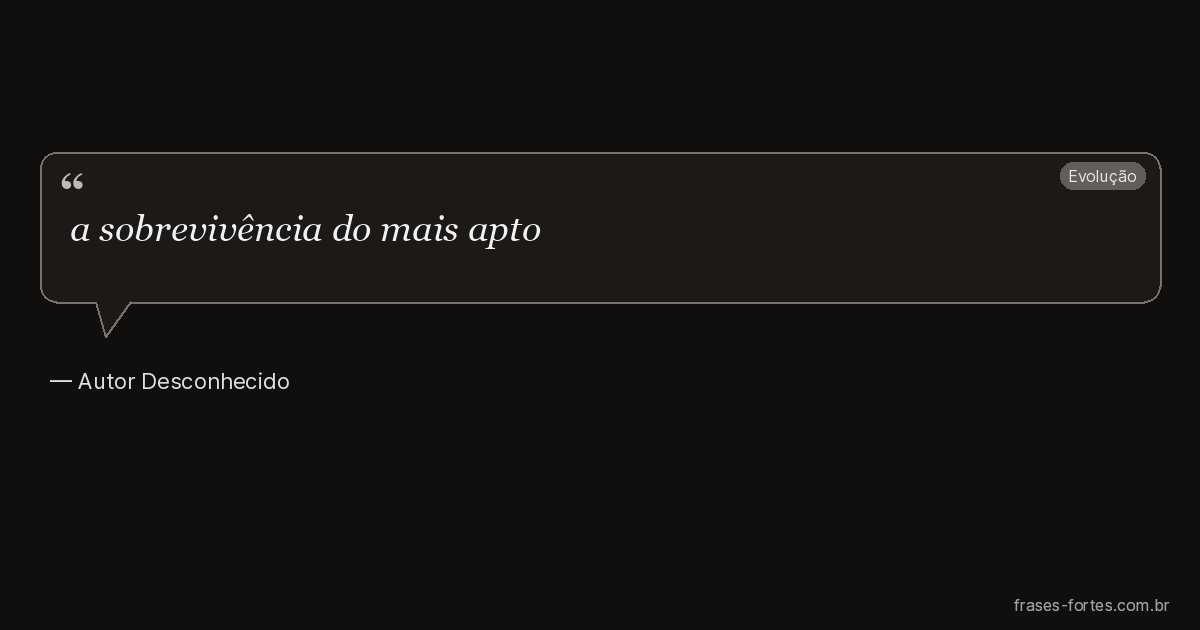 Frase de Autor Desconhecido